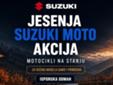  Jesenja SUZUKI moto akcija - posebne cene za motocikle sa lagera